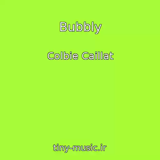 کاور آهنگ Bubbly از Colbie Caillat