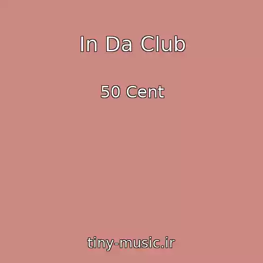 کاور آهنگ In Da Club از 50 Cent