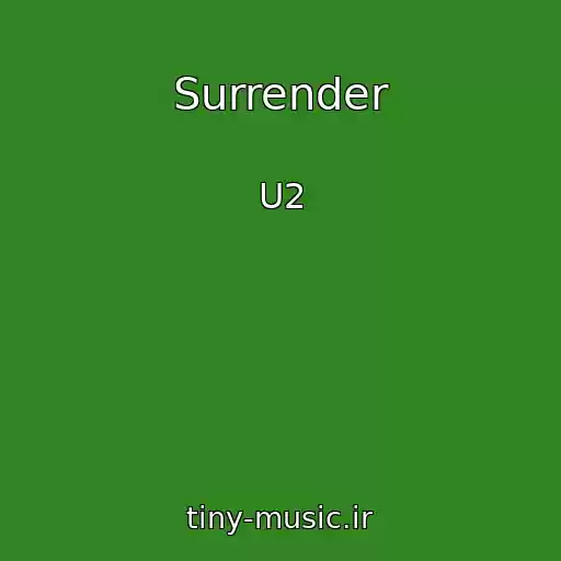 کاور آهنگ Surrender از U2