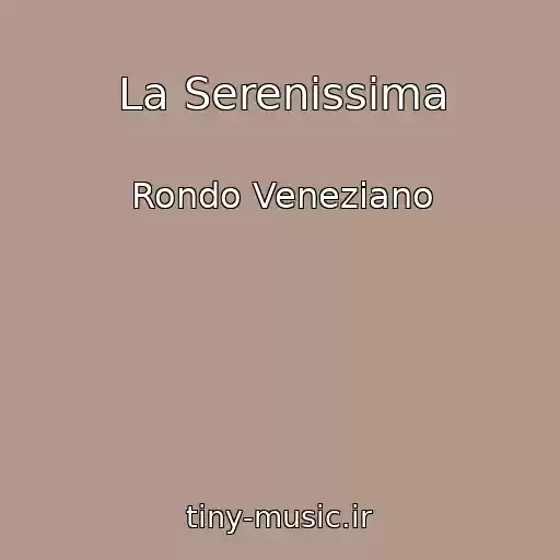 کاور آهنگ La Serenissima از Rondo Veneziano