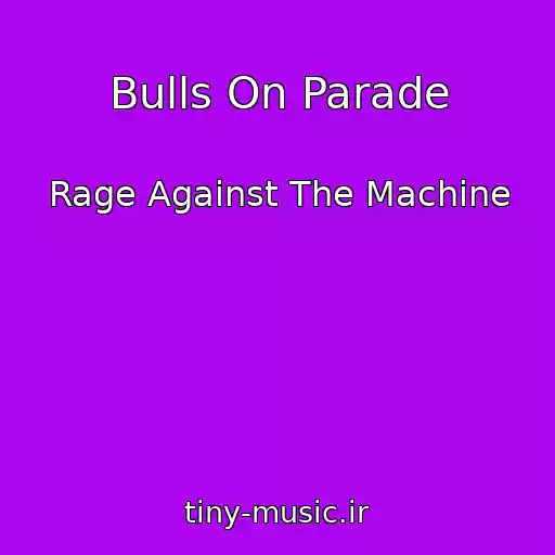 کاور آهنگ Bulls On Parade از Rage Against The Machine