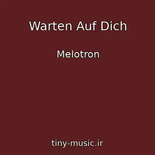 کاور آهنگ Warten Auf Dich از Melotron