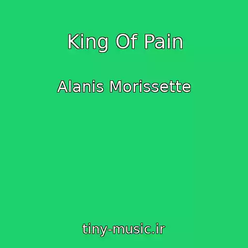 کاور آهنگ King Of Pain از Alanis Morissette