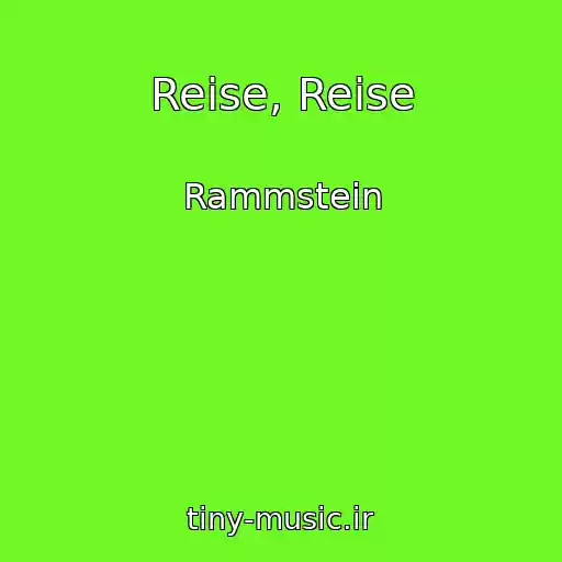 کاور آهنگ Reise, Reise از Rammstein