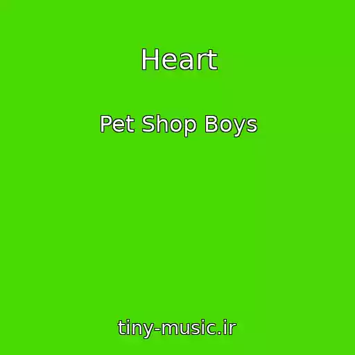 کاور آهنگ Heart از Pet Shop Boys