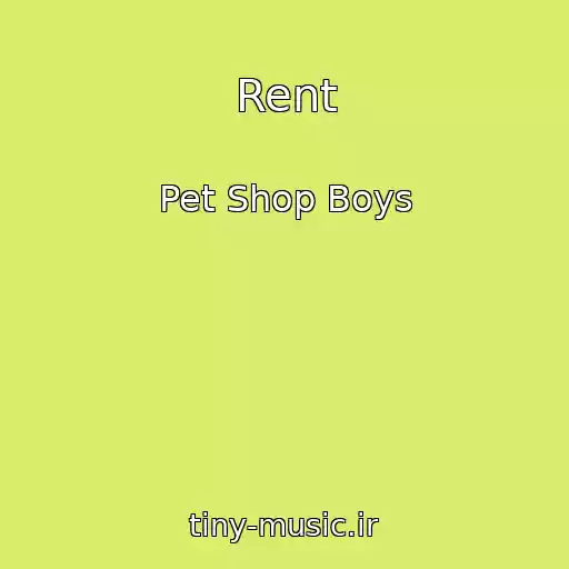 کاور آهنگ Rent از Pet Shop Boys