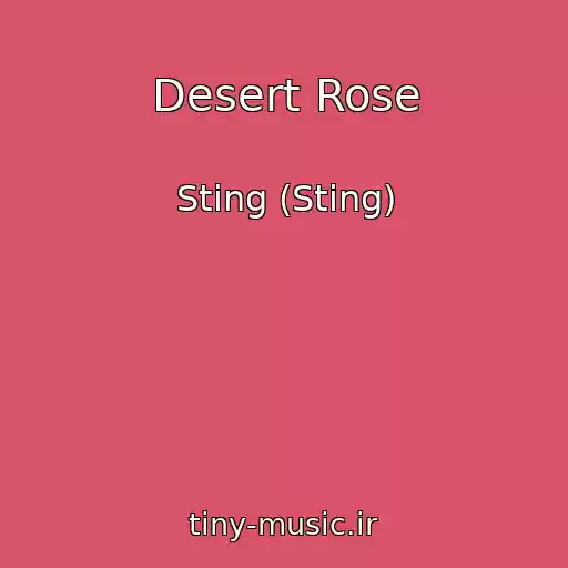 کاور آهنگ Desert Rose از Sting (Sting)