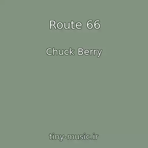 کاور آهنگ Route 66 از Chuck Berry