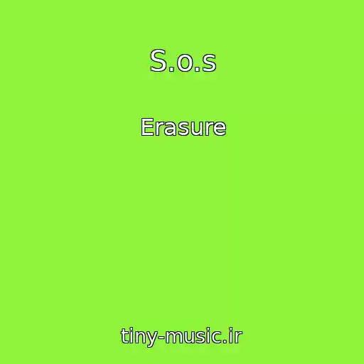 کاور آهنگ S.o.s از Erasure