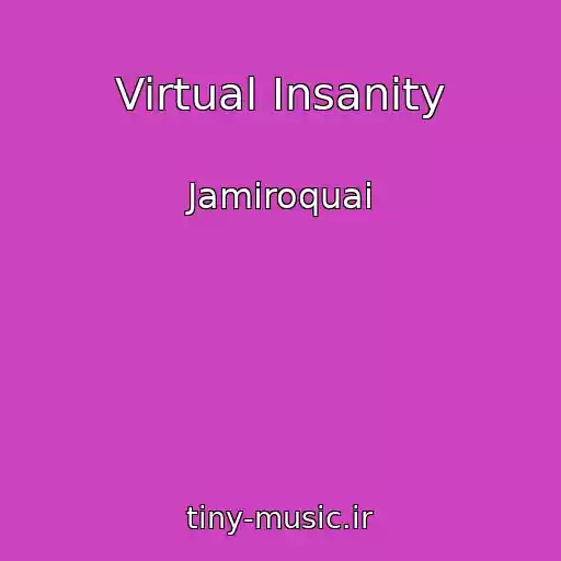 کاور آهنگ Virtual Insanity از Jamiroquai