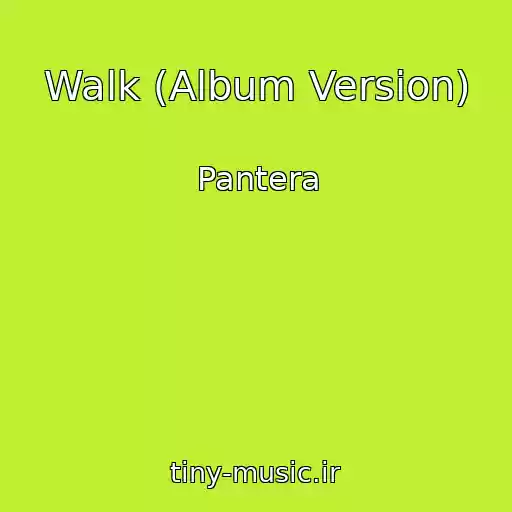 کاور آهنگ Walk (Album Version) از Pantera