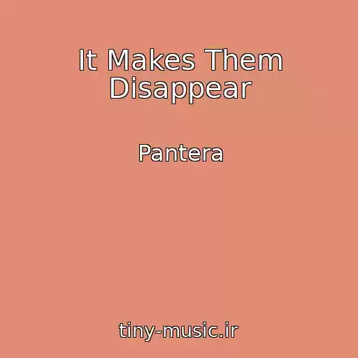 کاور آهنگ It Makes Them Disappear از Pantera