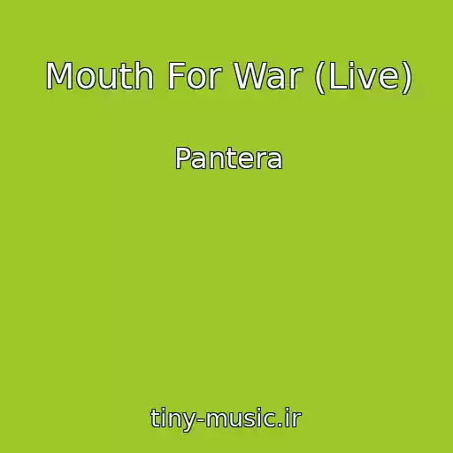 کاور آهنگ Mouth For War (Live) از Pantera