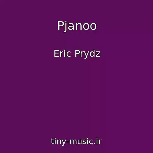 کاور آهنگ Pjanoo از Eric Prydz