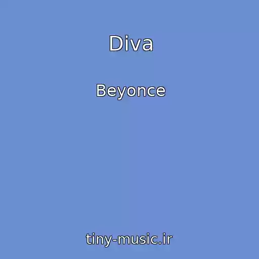 کاور آهنگ Diva از Beyonce