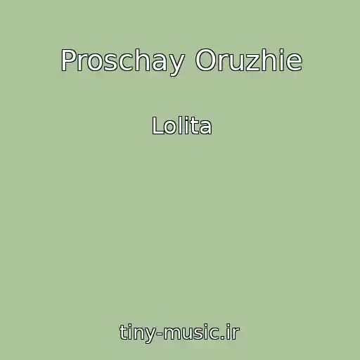 کاور آهنگ Proschay Oruzhie از Lolita
