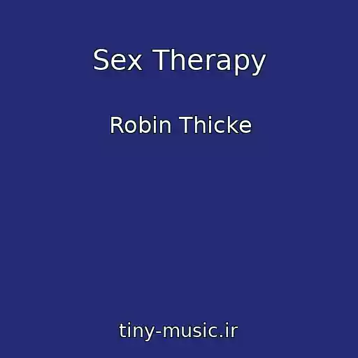 کاور آهنگ Sex Therapy از Robin Thicke