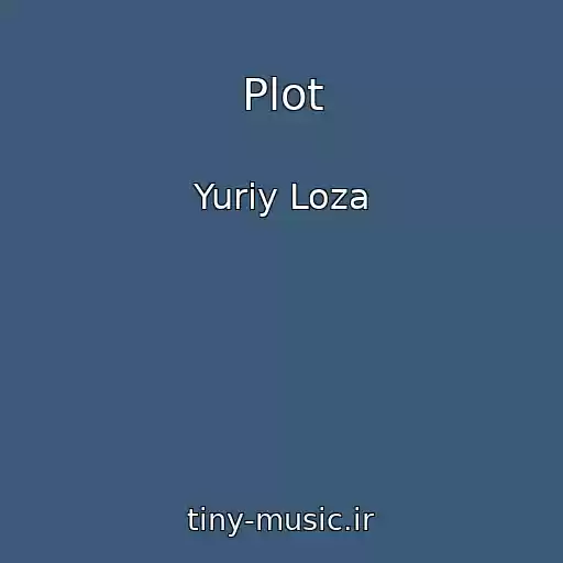 کاور آهنگ Plot از Yuriy Loza