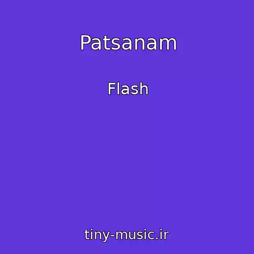 کاور آهنگ Patsanam از Flash