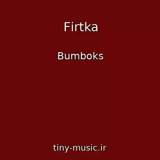 کاور آهنگ Fіrtka از Bumboks