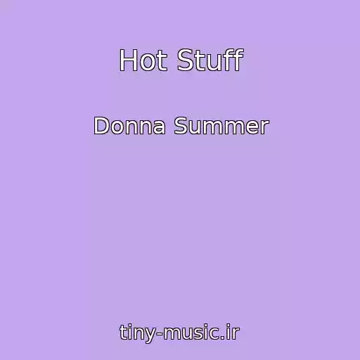 کاور آهنگ Hot Stuff از Donna Summer