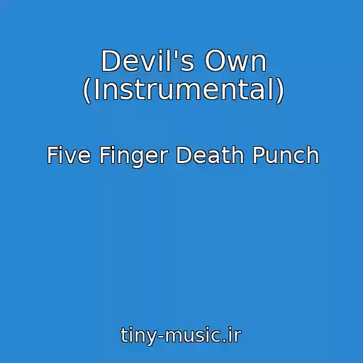 کاور آهنگ Devil's Own (Instrumental) از Five Finger Death Punch
