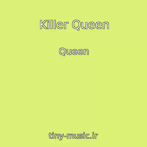کاور آهنگ Killer Queen از Queen