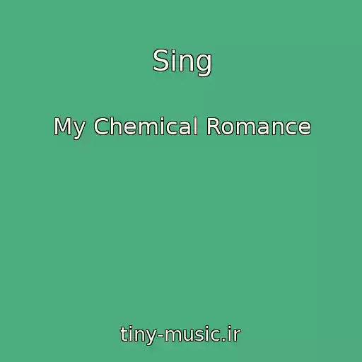 کاور آهنگ Sing از My Chemical Romance