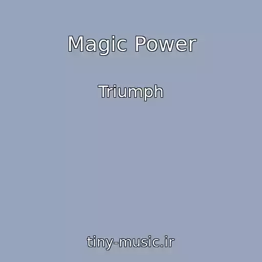 کاور آهنگ Magic Power از Triumph