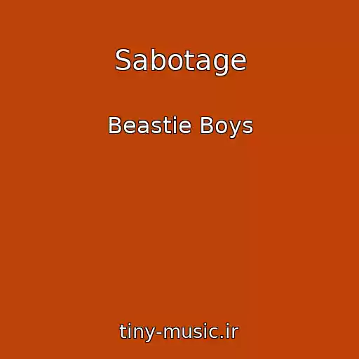 کاور آهنگ Sabotage از Beastie Boys