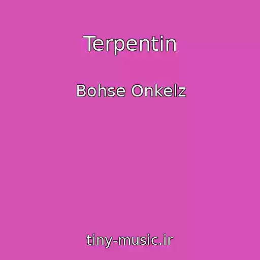 کاور آهنگ Terpentin از Bohse Onkelz