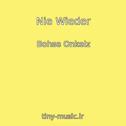 کاور آهنگ Nie Wieder از Bohse Onkelz