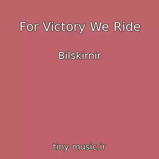 کاور آهنگ For Victory We Ride از Bilskirnir