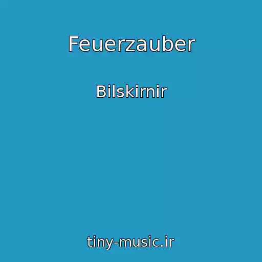 کاور آهنگ Feuerzauber از Bilskirnir