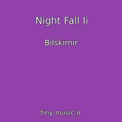 کاور آهنگ Night Fall Ii از Bilskirnir