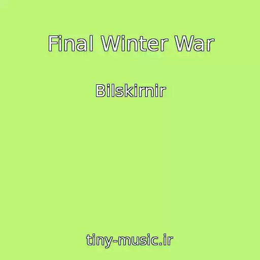 کاور آهنگ Final Winter War از Bilskirnir