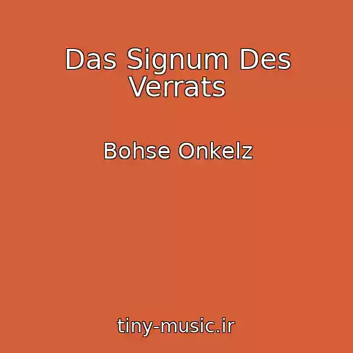 کاور آهنگ Das Signum Des Verrats از Bohse Onkelz