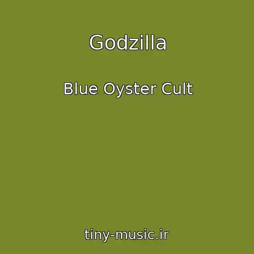 کاور آهنگ Godzilla از Blue Oyster Cult