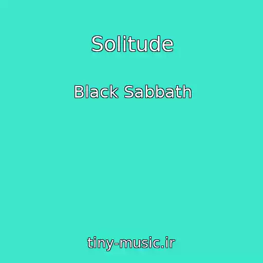 کاور آهنگ Solitude از Black Sabbath