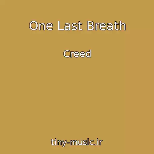 کاور آهنگ One Last Breath از Creed