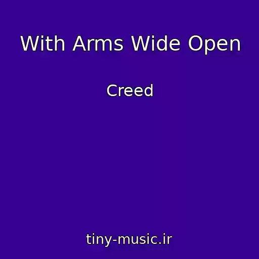 کاور آهنگ With Arms Wide Open از Creed