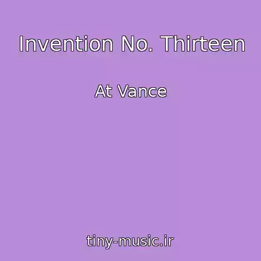 کاور آهنگ Invention No. Thirteen از At Vance