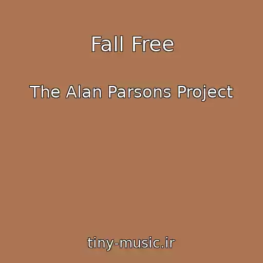 کاور آهنگ Fall Free از The Alan Parsons Project