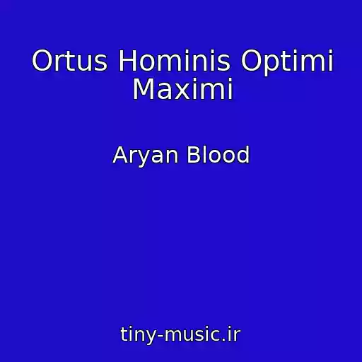 کاور آهنگ Ortus Hominis Optimi Maximi از Aryan Blood