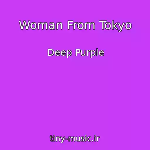 کاور آهنگ Woman From Tokyo از Deep Purple