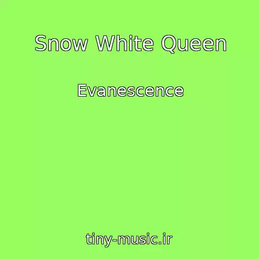 کاور آهنگ Snow White Queen از Evanescence