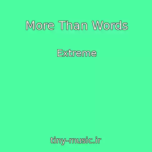 کاور آهنگ More Than Words از Extreme