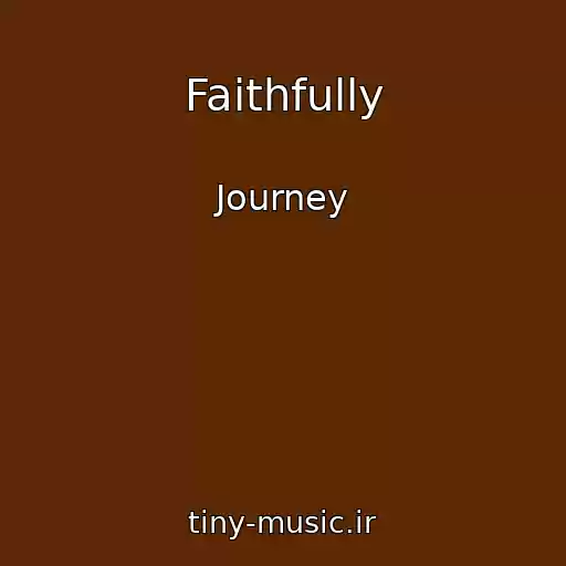 کاور آهنگ Faithfully از Journey