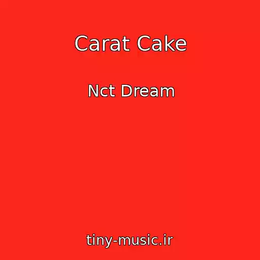 کاور آهنگ Carat Cake از Nct Dream