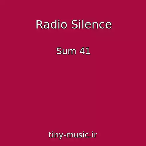 کاور آهنگ Radio Silence از Sum 41
